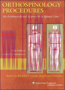 [AME]Orthospinology Procedures: An Evidence-Based Approach to Spinal Care