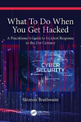 [FOX-Ebook]What To Do When You Get Hacked: A Practitioner's Guide to Incident Response in the 2...