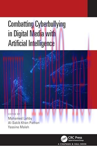 [FOX-Ebook]Combatting Cyberbullying in Digital Media with Artificial Intelligence