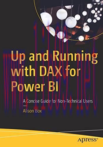 [FOX-Ebook]Up and Running with DAX for Power BI: A Concise Guide for Non-Technical Users