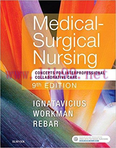 [AME]Medical-Surgical Nursing &ndash; E-Book: Concepts for Interprofessional Collaborative Care, 9th ...