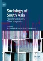 [PDF]Sociology of South Asia: Postcolonial Legacies, Global Imaginaries