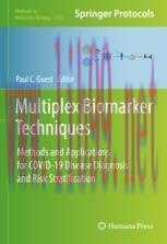 [PDF]Multiplex Biomarker Techniques: Methods and Applications for COVID-19 Disease Diagnosis an...