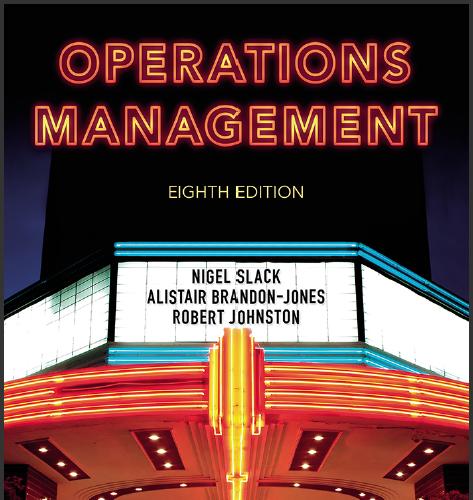 (IM)Operations Management 8th Edition by Brandon-Jones.pdf