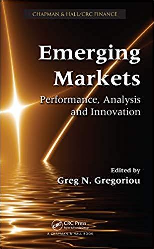 (PDF)Emerging Markets Performance, Analysis and Innovation (Chapman & HallCrc Finance) 1st Edit...