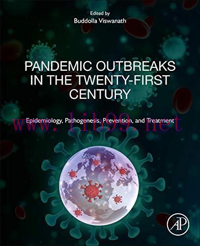 [AME]Pandemic Outbreaks in the 21st Century: Epidemiology, Pathogenesis, Prevention, and Treatm...