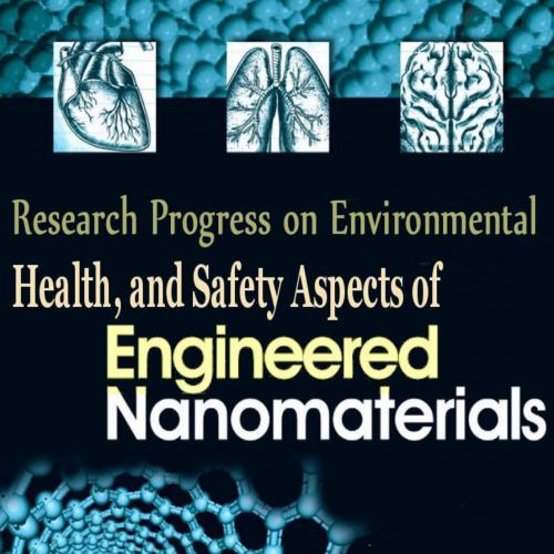 Research Progress on Environmental, Health, and Safety Aspects of Engineered Nanomaterials