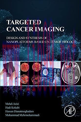 [AME]Targeted Cancer Imaging: Design and Synthesis of Nanoplatforms based on Tumor Biology (Ori...