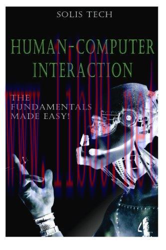 [FOX-Ebook]Human-Computer Interaction: The Fundamentals Made Easy!