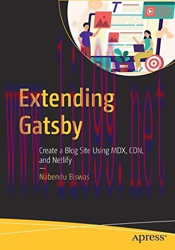 [FOX-Ebook]Extending Gatsby: Create a Blog Site Using MDX, CDN, and Netlify