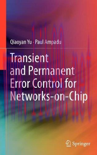 [FOX-Ebook]Transient and Permanent Error Control for Networks-on-Chip