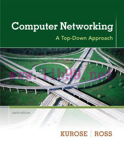 [FOX-Ebook]Computer Networking: A Top-Down Approach, 6th Edition