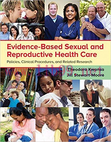 [PDF]Evidence-Based Sexual and Reproductive Health Care