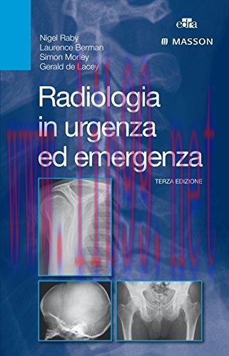 [AME]Radiologia in urgenza ed emergenza, 3e (EPUB + Converted PDF)