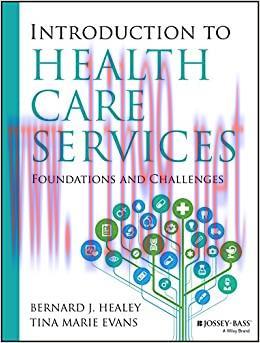 (PDF)Introduction to Health Care Services: Foundations and Challenges