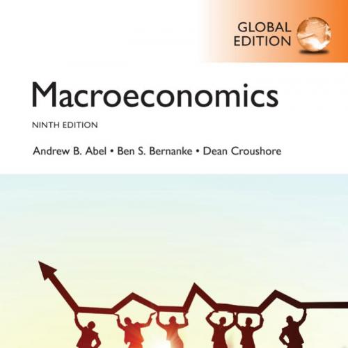 Macroeconomics 9th Global Edition by Andrew B. Abel