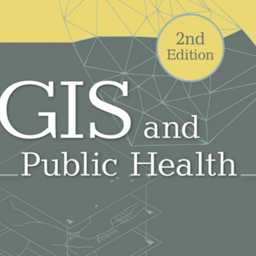 GIS and Public Health 2th - Cromley, Ellen K.; McLafferty, Sara L.;