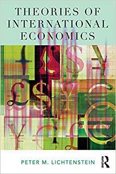 Theories of International Economics 1st Edition,