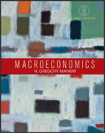 (Test Bank)Macroeconomics 9th Edition by N. Gregory Mankiw.rar