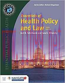 [PDF]Essentials of Health Policy and Law, 3rd Edition