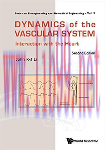 [PDF]Dynamics Of The Vascular System Interaction With The Heart 2e