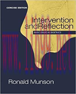 (PDF)Intervention and Reflection: Basic Issues in Bioethics, Concise Edition (Explore Our New P...