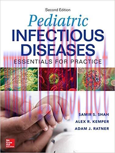 [PDF]Pediatric Infectious Diseases Essentials for Practice, 2nd Edition