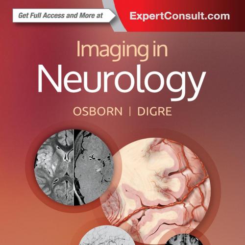 Imaging in Neurology - Anne G. Osborn MD