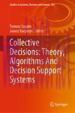 [PDF]Collective Decisions: Theory, Algorithms And Decision Support Systems
