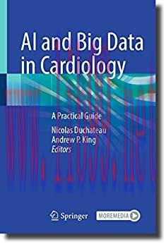 [AME]AI and Big Data in Cardiology: A Practical Guide (EPUB)