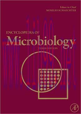 [AME]Encyclopedia of Microbiology, 3rd Edition (ORIGINAL PDF from_ Publisher)