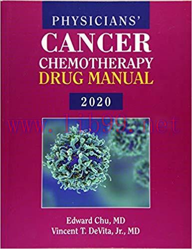 [AME]Physicians&rsquo; Cancer Chemotherapy Drug Manual 2020