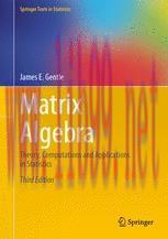 [PDF]Matrix Algebra: Theory, Computations and Applications in Statistics