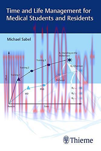 [AME]Time and Life Management for Medical Students and Residents (PDF)