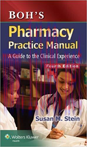 [PDF]Boh&rsquo;s Pharmacy Practice Manual - A Guide to the Clinical Experience, 4th Edition