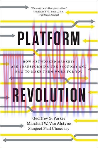 (PDF)Platform Revolution: How Networked Markets Are Transforming the Economy?and How to Make Th...