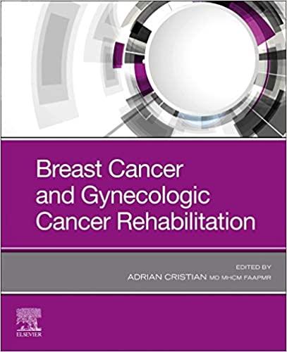 Breast Cancer and Gynecologic Cancer Rehabilitation 1st Edition