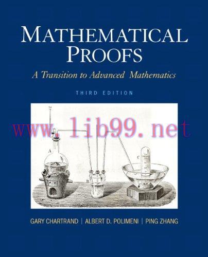 [FOX-Ebook]Mathematical Proofs: A Transition to Advanced Mathematics, 3rd Edition