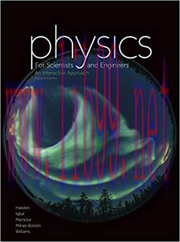 [PDF]Physics for Scientists and Engineers 2e [Robert Hawkes]