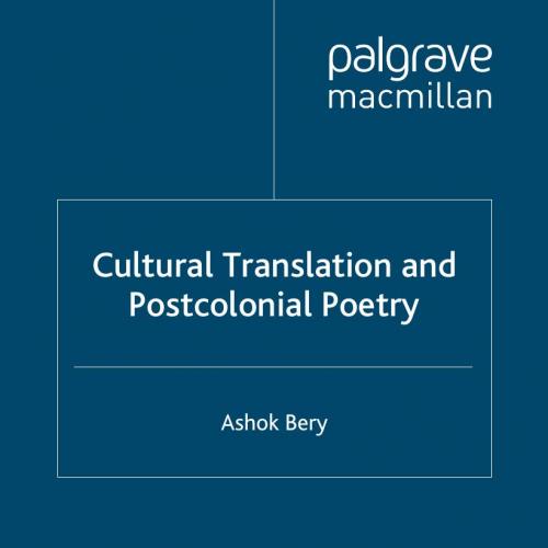 Cultural Translation and Postcolonial Poetry