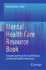[PDF]Mental Health Care Resource Book: Concepts and Praxis for Social Workers and Mental Health...