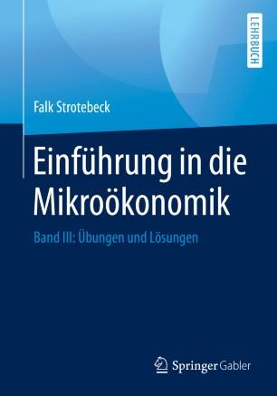 Einf&uuml;hrung in die Mikro&ouml;konomik