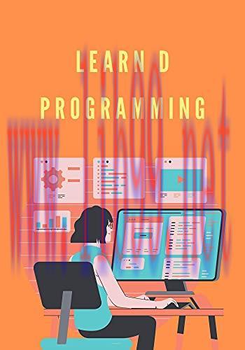 [FOX-Ebook]Learn D Programming: Designed for all those individuals who are looking for a starti...