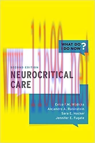 (PDF)Neurocritical Care (What Do I Do Now) 2nd Edition