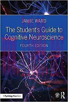(PDF)The Student&rsquo;s Guide to Cognitive Neuroscience 4th Edition