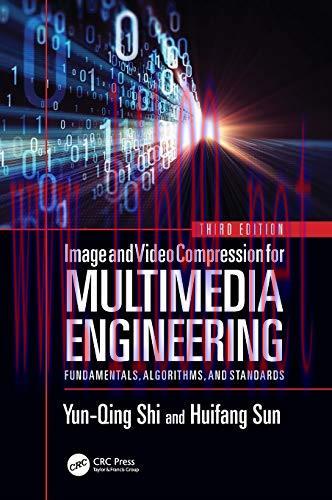 [FOX-Ebook]Image and Video Compression for Multimedia Engineering, 3rd Edition