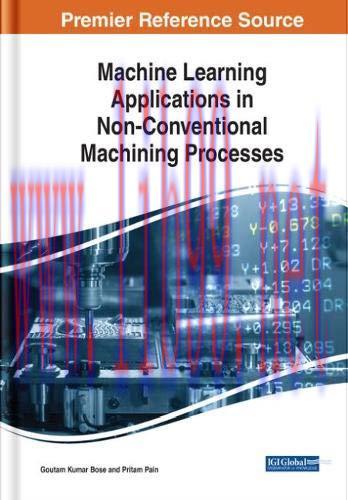 [FOX-Ebook]Machine Learning Applications in Non-conventional Machining Processes