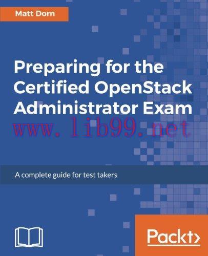 [FOX-Ebook]Preparing for the Certified OpenStack Administrator Exam