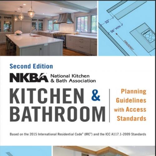 Kitchen & Bathroom Planning Guidelines with Access Standards - NKBA