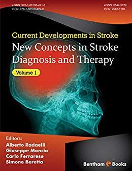 New Concepts in Stroke Diagnosis and Therapy (Current Developments in Stroke Book 1)